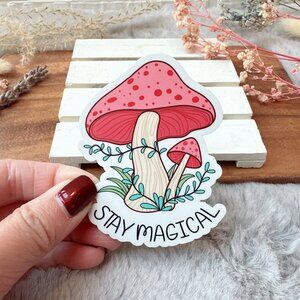 "Stay Magical" Mushrooms Sticker | Made in British Columbia